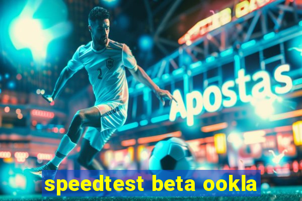 speedtest beta ookla